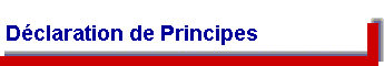  Dclaration de Principes 