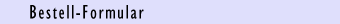Bestell-Formular